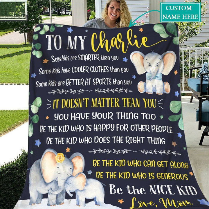 Personalized Gift For Son Elephant Be the nice kid my son Throw Blanket