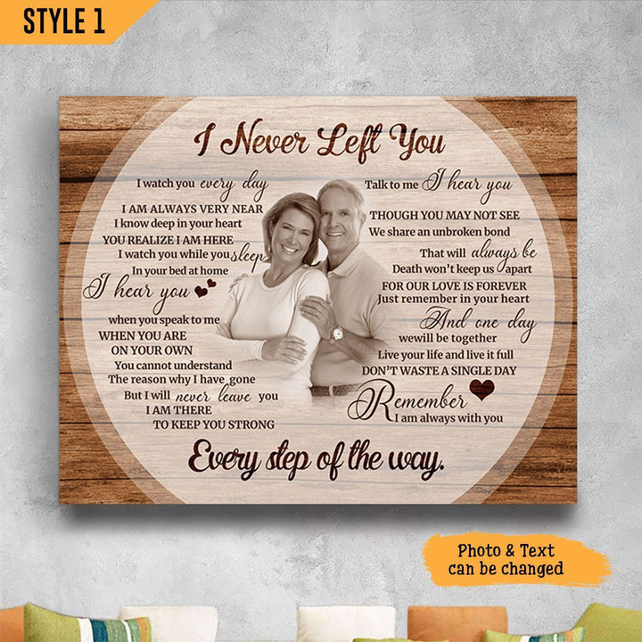 I Never Left You Personalized Memorial Gift Wall Art Horizontal Poster Canvas Framed Print