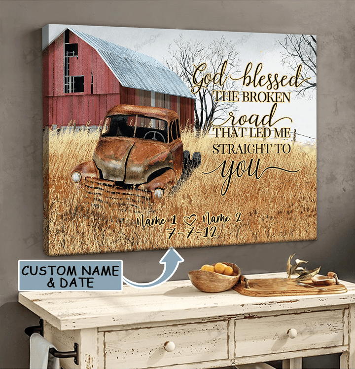 Old Farm Truck God Blessed Broken Road Personalized Poster & Matte Canvas BIK21050701-BID21050701