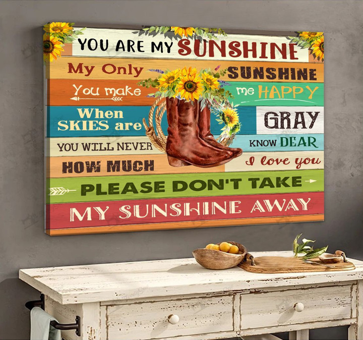 Cowgirl Boots You Are My Sunshine Poster & Matte Canvas BIK21032601-BID21032601