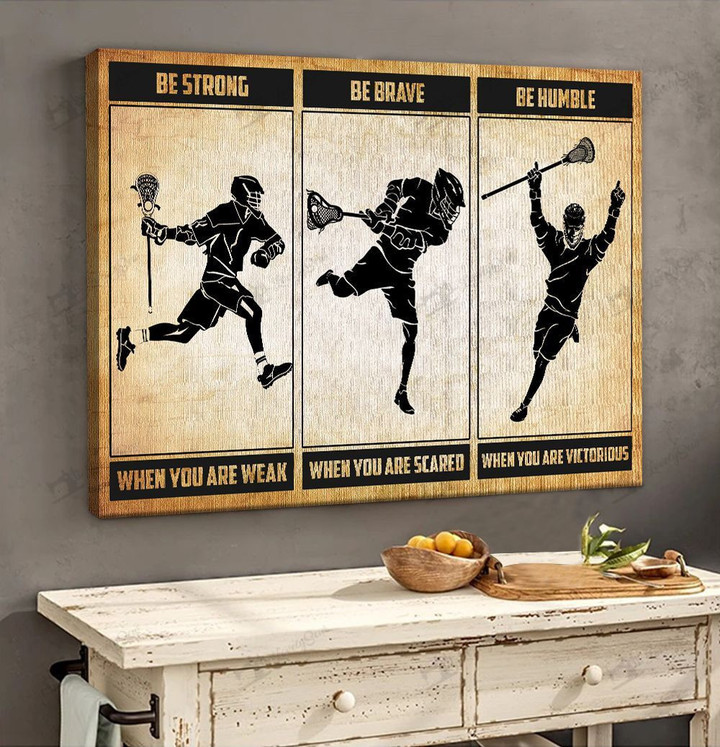 Lacrosse Be strong Poster & Matte Canvas TRK21040201-TRD21040201