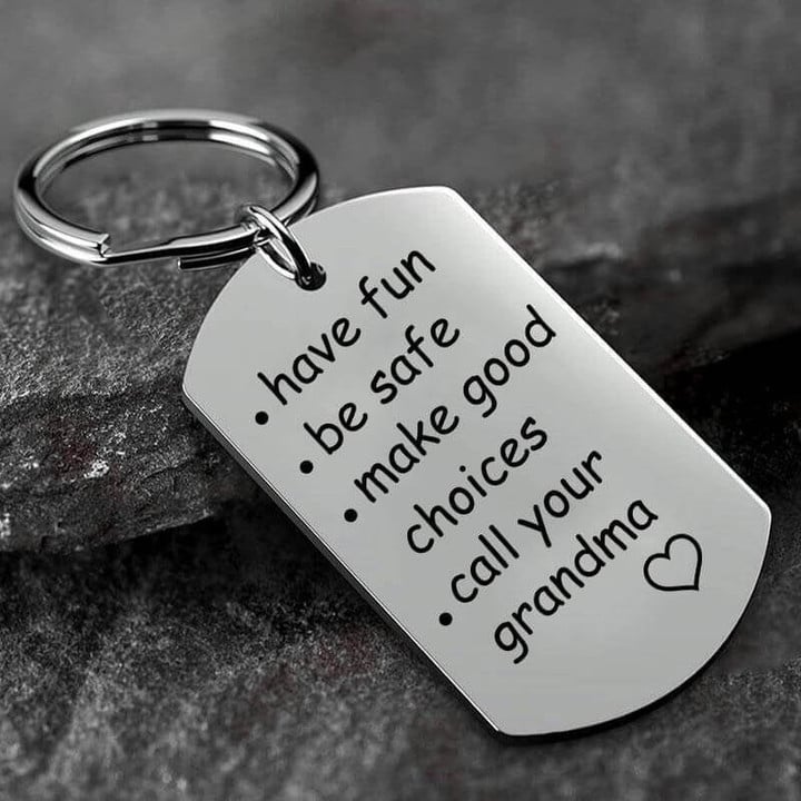 This is a Discount for you - Have Fun Be Safe Make Good Choices Call your Grandama Keychain