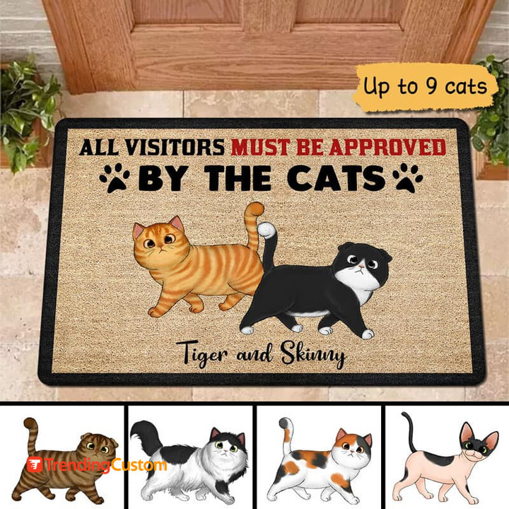 TRENDINGCUSTOM All Visitors Must Be Approved By Cats Personalized Doormat