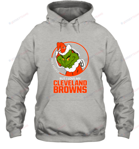 I Hate People But I Love My Cleveland Browns Grinch NFL Hoodie - Grey