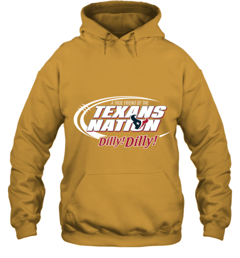 A True Friend Of The Texans Nation Hoodie - Gold