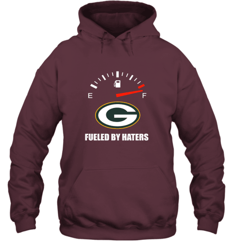 Fueled By Haters Maximum Fuel Green Bay Packers Hoodie - Maroon