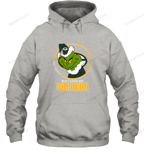 I Hate People But I Love My Green Bay Packers Grinch Hoodie - Grey