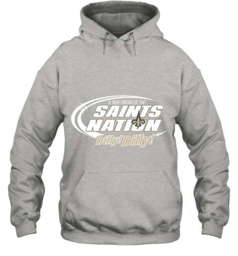 A True Friend Of The Saints Nation Hoodie - Grey