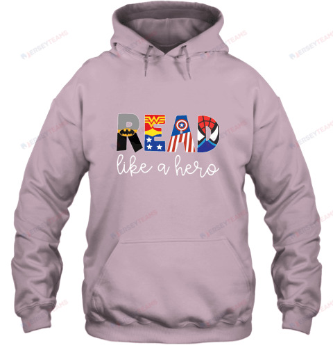 Batman Wonder Woman Captain America READ Like A Hero Hoodie - Light Pink