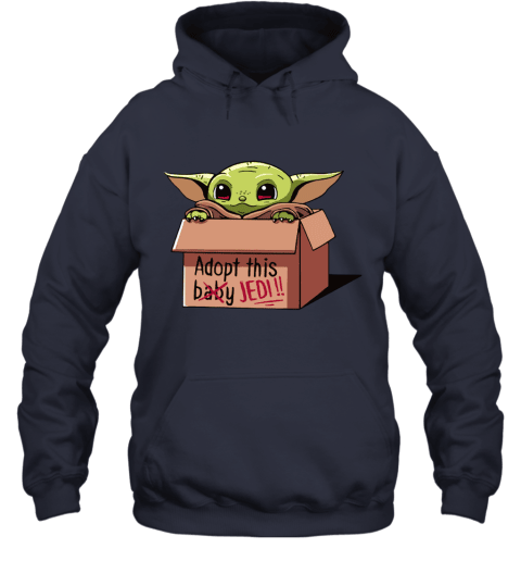 Baby Yoda In A Box Adopt This Baby Jedi Hoodie - Navy
