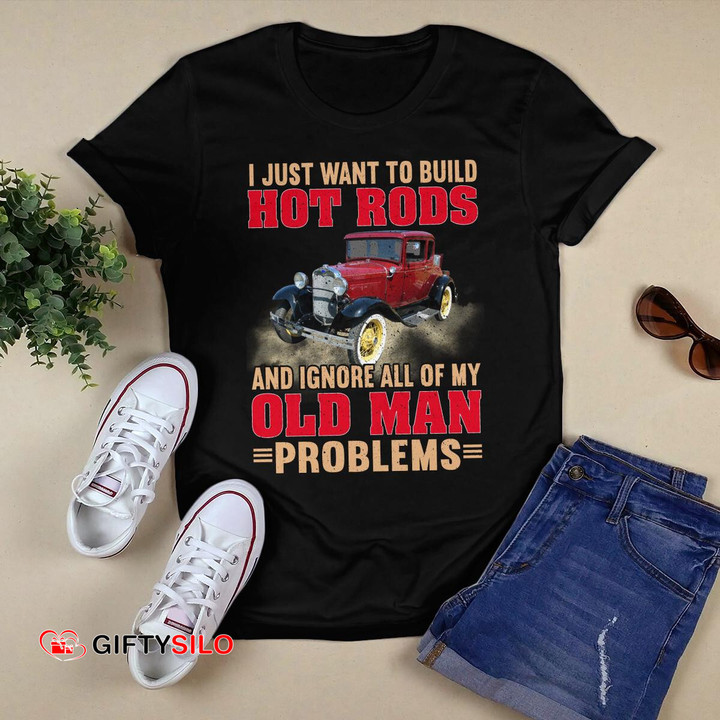 I just want to build hot rods and ignore all of my old man problems hot rod Hoodie