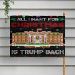 This is a discount for you :Trump Christmas American Flag All I Want For Christmas Is Trump Back Flag