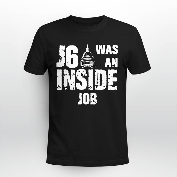 This discount is for you : j6 was an inside job T-shirt
