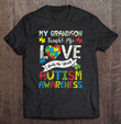 my-grandson-taught-me-love-needs-no-words-autism-grandparent-t-shirt