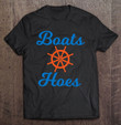 boats-n-hoes-funny-sea-gift-t-shirt