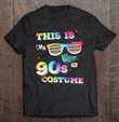 this-is-my-90s-costume-1990-ver2-t-shirt