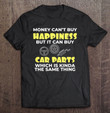 love-car-money-cant-buy-happiness-but-it-can-buy-car-parts-t-shirt