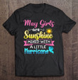 may-girls-are-sunshine-mixed-with-a-little-hurricane-t-shirt