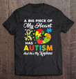 a-big-piece-of-my-heart-has-autism-and-hes-my-nephew-t-shirt