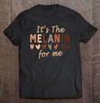 its-the-melanin-for-me-black-pride-black-history-month-t-shirt