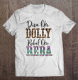diva-like-dolly-rebel-like-reba-t-shirt