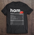 ham-nutrition-facts-t-shirt