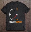 mexican-beer-necesito-cerveza-cool-funny-sayings-t-shirt