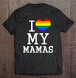 present-for-gay-moms-baby-clothes-i-love-my-mamas-lgbt-flag-t-shirt