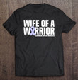wife-of-a-warrior-periwinkle-esophageal-cancer-awareness-t-shirt