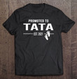 promoted-to-tata-est-2021-going-to-be-new-tata-2021-ver2-t-shirt