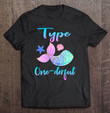 type-onederful-type-1-diabetes-awareness-mermaid-gifts-t-shirt