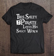 this-salty-pirate-loves-his-saucy-wench-shirt-hubby-funny-t-shirt