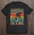 never-underestimate-and-old-man-on-a-bike-cycling-cyclist-t-shirt