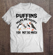 puffins-make-me-happy-funny-natural-birds-animal-love-gift-t-shirt