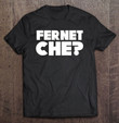 funny-argentinian-fernet-lovers-t-shirt