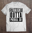 straight-outta-colorado-tshirt-pueblo-home-t-shirt