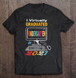i-virtually-graduated-kindergarten-class-2021-graduation-t-shirt-hoodie-sweatshirt-2/
