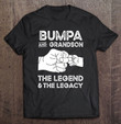 bumpa-and-grandson-the-legend-and-the-legacy-matching-t-shirt