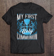 my-first-holy-communion-gift-kids-chalice-girls-blue-boys-t-shirt