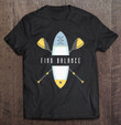 sup-stand-up-paddle-board-find-balance-t-shirt-hoodie-sweatshirt-2/