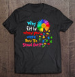 why-fit-in-when-you-were-born-to-stand-out-autism-awareness-t-shirt
