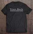 brevard-community-chorus-trust-bach-concert-t-shirt