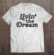 livin-the-dream-70s-inline-weathered-t-shirt