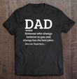 fathers-day-gift-dad-someone-who-always-believes-in-you-t-shirt