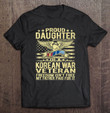 freedom-isnt-free-proud-daughter-of-a-korean-war-veteran-t-shirt