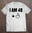 i-am-48-plus-1-funny-49th-birthday-1972-ver2-t-shirt