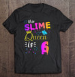 kids-slime-queen-crown-birthday-6th-gift-for-girls-6-years-old-t-shirt
