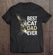 best-cat-dad-ever-shirt-funny-cat-lover-cat-dad-fathers-t-shirt