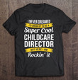 childcare-director-tshirt-funny-t-shirt