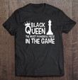 black-queen-the-most-powerful-piece-in-the-game-t-shirt-hoodie-sweatshirt-2/